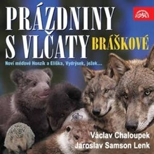 Prázdniny s vlčaty, Jaroslav Samson Lenk, Václav Chaloupek
