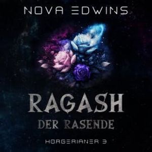 Ragash, der Rasende, Nova Edwins