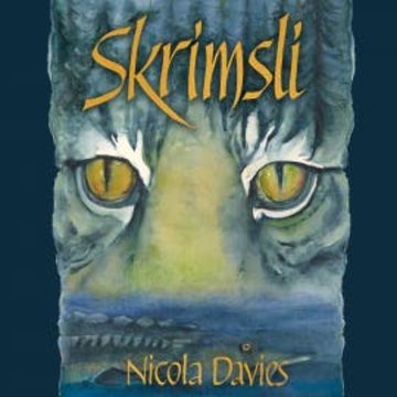 Skrimsli audiobook, Nicola Davies