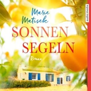 Sonnensegeln, Marie Matisek