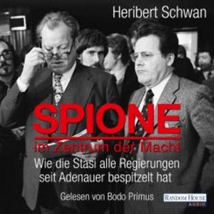 Spione im Zentrum der Macht, Heribert Schwan