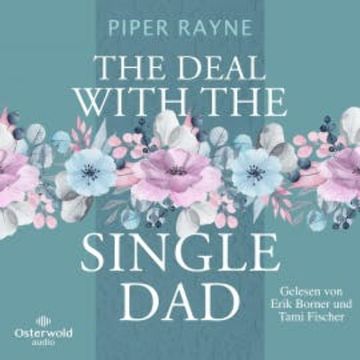 The Deal with the Single Dad (Single Dad's Club 1) audiobook, Piper Rayne