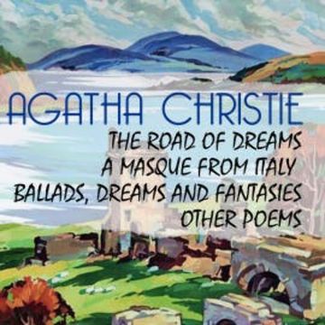 The Road of Dreams audiobook, Agatha Christie