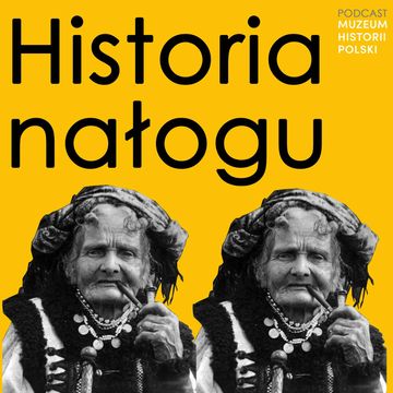 Tytoń. Dzieje największej plagi w historii Polski audiobook, Muzeum Historii Polski