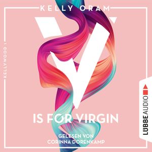 V is for Virgin, Kelly Oram