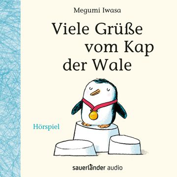 Viele Grüße vom Kap der Wale audiobook, Megumi Iwasa