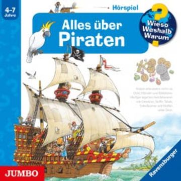 Wieso? Weshalb? Warum? Alles über Piraten audiobook, Andrea Erne