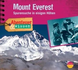 Abenteuer & Wissen: Mount Everest - Spurensuche in eisigen Höhen, Maja Nielsen