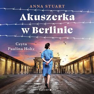 Akuszerka w Berlinie, Anna Stuart