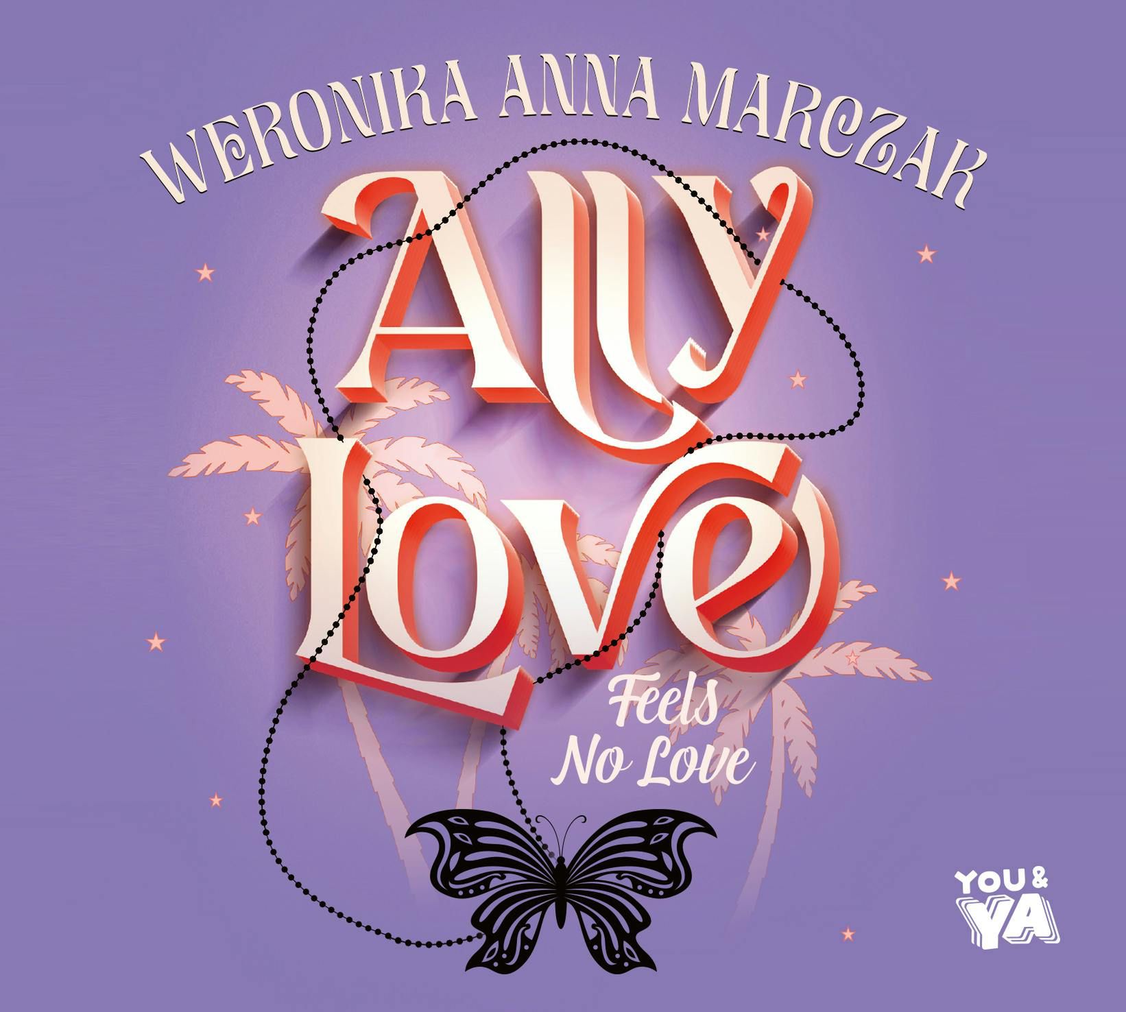 Ally Love Feels No Love. Tom 1 - Audiobook - Weronika Marczak