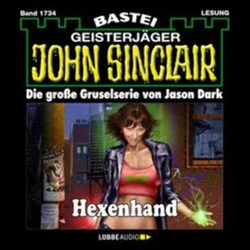 Hexenhand (John Sinclair, Band 1734) audiobook, Jason Dark