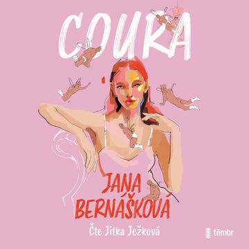 Coura audiobook, Jana Bernášková