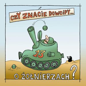 Czy znacie dowcipy o żołnierzach?, Słowa tradycyjne