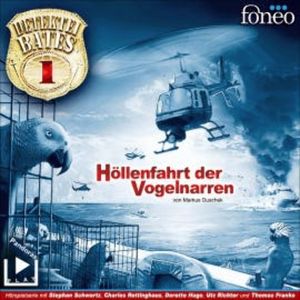 Detektei Bates 01 – Höllenfahrt der Vogelnarren, Markus Duschek