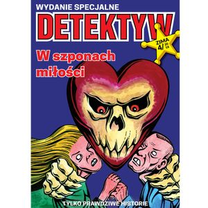 Detektyw wydanie specjalne nr 4/2018, Polska Agencja Prasowa S. A.