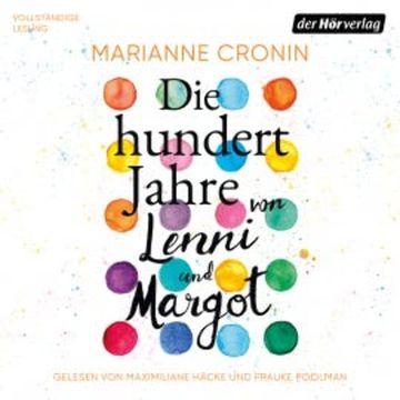 Die hundert Jahre von Lenni und Margot audiobook, Marianne Cronin