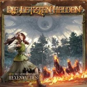 Die Letzten Helden, Folge 16: Episode 3 - Das Geheimnis des Hexenwaldes, David Holy
