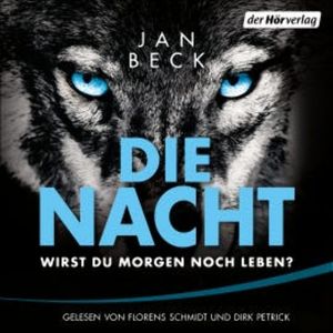 Die Nacht – Wirst du morgen noch leben?, Jan Beck