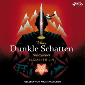 Disney Twisted Tales: Dunkle Schatten, Elizabeth Lim