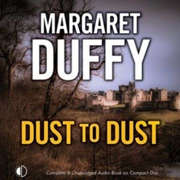 Dust to Dust audiobook, Margaret Duffy