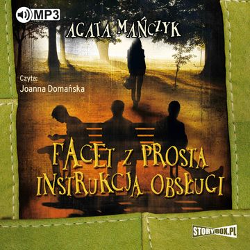 Facet z prostą instrukcją obsługi audiobook, Agata Mańczyk