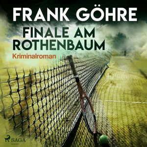 Finale am Rothenbaum, Frank Göhre