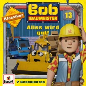 Folge 13: Alles wird gut! (Die Klassiker) audiobook, Chris Trengrove