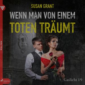 Wenn man von einem Toten träumt (Gaslicht 19), Susan Grant