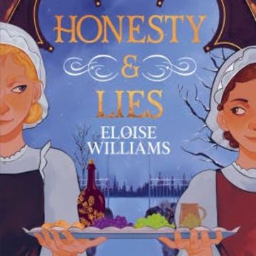 Honesty & Lies audiobook, Eloise Williams