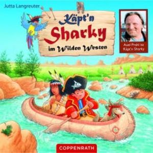 Käpt'n Sharky im Wilden Westen, Rainer Bielfeldt