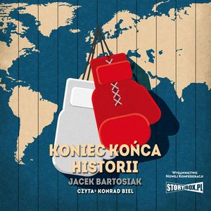 Koniec końca historii, Jacek Bartosiak