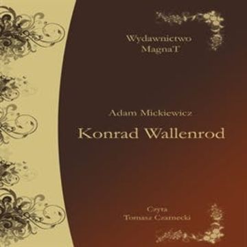 Konrad Wallenrod audiobook, Adam Mickiewicz