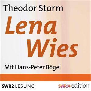 Lena Wies, Theodor  Storm