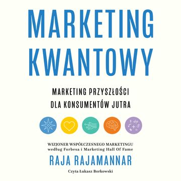 Marketing kwantowy audiobook, Raja Rajamannar