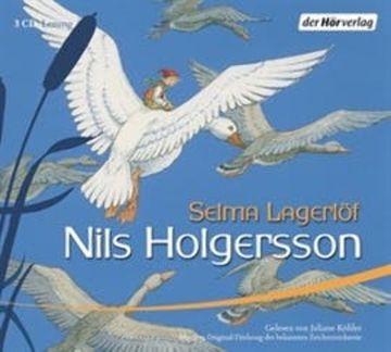 Nils Holgerssons wunderbare Reise durch Schweden audiobook, Selma Lagerlöf