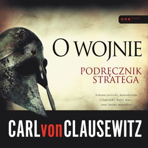 O wojnie. Podręcznik stratega, Carl von Clausewitz