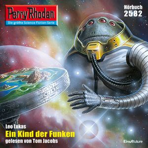 Perry Rhodan 2582: Ein Kind der Funken, Leo Lukas