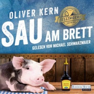 Sau am Brett audiobook, Oliver Kern