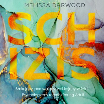 Schizis audiobook, Melissa Darwood