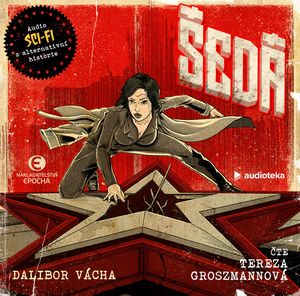 Šedá, Dalibor Vácha