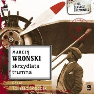 Skrzydlata trumna, Marcin Wroński