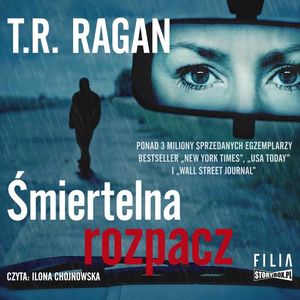 Śmiertelna rozpacz, T.R. Ragan