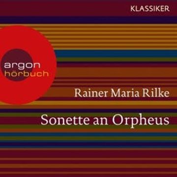 Sonette an Orpheus audiobook, Rainer Maria Rilke