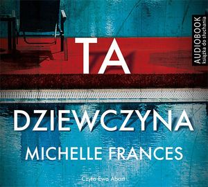 Ta dziewczyna, Michelle Frances