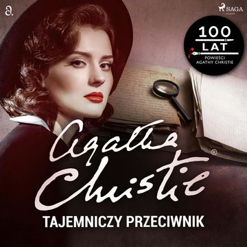 Tajemniczy przeciwnik audiobook, Agatha Christie