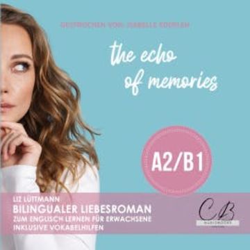 the echo of memories audiobook, Liz Lüttmann