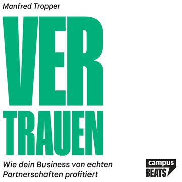 Vertrauen audiobook, Manfred Tropper