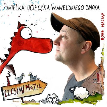 Wielka Ucieczka Wawelskiego Smoka, Robert Maciąg