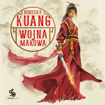Wojna makowa. Tom 1 audiobook, Rebecca F. Kuang