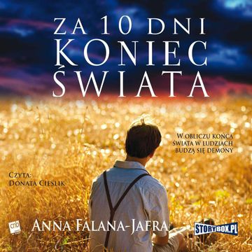 Za 10 dni koniec świata audiobook, Anna Falana-Jafra